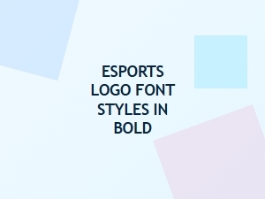 Exploring Bold Font Styles for Esports Logos