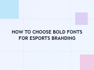 Selecting the Perfect Bold Fonts for Esports Branding